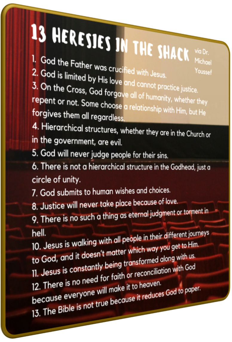 Exposé - The Shack Book Movie False Teacher William Paul Young 13 Heresies │ Exposed Grace Truth Spirit GotLifeQuestions.com #GLQ (1.1.2).png