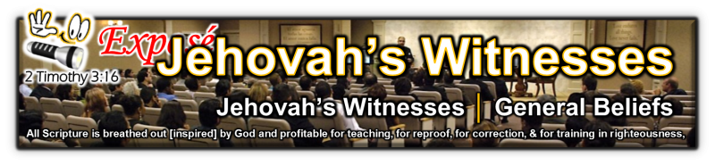 GLQ Banner - Jehovahs Witnesses General Beliefs 2 Timothy 3 16 │ Grace Truth Spirit GotLifeQuestions.com #GLQ (1.0.0).png