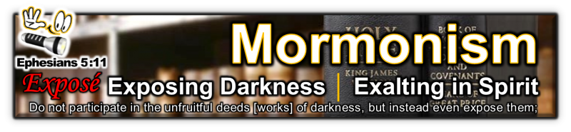 GLQ Banner - Mormonism Mormon Beliefs Ephesians 5 11 Exalting in Spirit Exposing Darkness │ Grace Truth Spirit GotLifeQuestions.com #GLQ