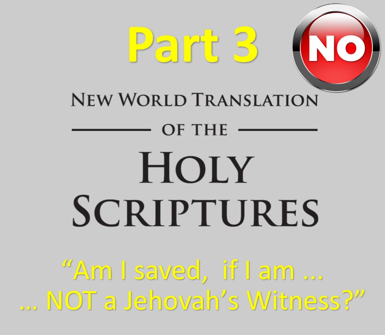 JW - Grey Bible NWT New World Translation Cover NO - Expose False Teaching│#GLQ