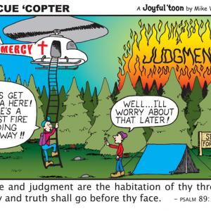 yful toons - Rescue Copter Psalm 89 14 - Mike Waters rescuecopter_kjv %u2502 #GLQ