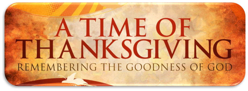 Thanksgiving - Remembering the Goodnes of God Happy Joy Banner (1.0).png